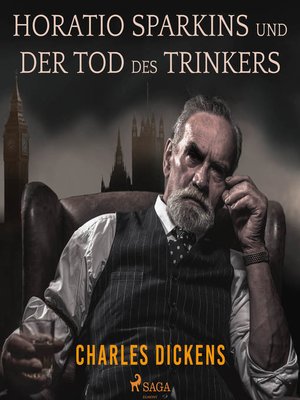 cover image of Horatio Sparkins / Der Tod des Trinkers (Ungekürzt)